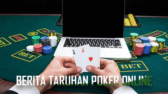 Panduan Meraih kemenangan Taruhan Poker Terbaru